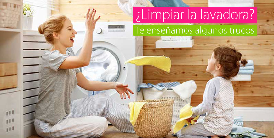 ​  ¿Cómo limpiar nuestra lavadora?
